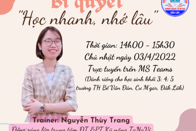 CHUYÊN ĐỀ HỌC NHANH, NHỚ LÂU CÙNG CÔ THÙY TRANG