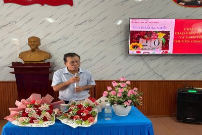 TỌA ĐÀM  KỶ NIỆM NGÀY PHỤ NỮ VIỆT NAM 20/10  VÀ CHIA TAY GIÁO VIÊN NGHỈ HƯU, CHUYỂN CÔNG TÁC